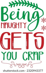 Christmas Svg Quotes Design Vector