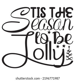 Christmas SVG T-Shirt Design Vector File.