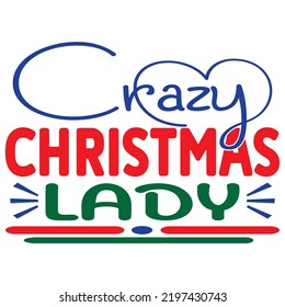 Christmas SVG T-Shirt Design Vector File.