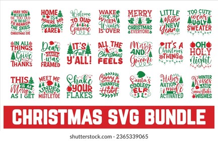 
Christmas T shart  Bundle, Isolated on white background,  typography t-shirt design, For stickers, Templet, mugs, etc. Vector EPS Editable Files.