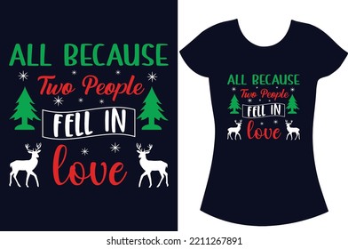 Christmas t shirt design. Gift t shirt for family.