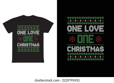 Christmas t shirt design. One Love One Christmas. t shirt design