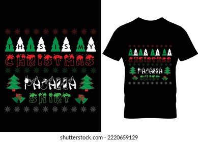 Christmas t shirt design this is my christmas pajama shirt
