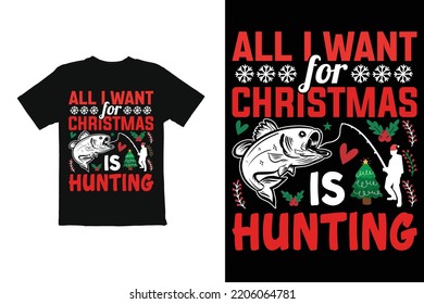 Christmas t shirt design vector. Christmas day hunting plan