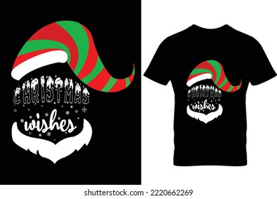 Christmas t shirt design christmas wishes
