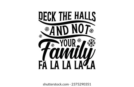 Christmas -  t Shirt designs Holiday designs, Santa, Stock vector background, curtains, posters, bed covers,