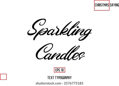 Christmas Text Saying Cursive Typography Lettering Sparkling Candles