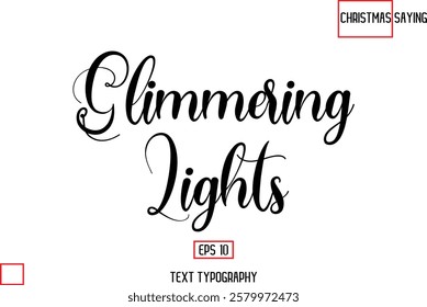 Christmas Text Saying Cursive Typography Lettering Glimmering Lights