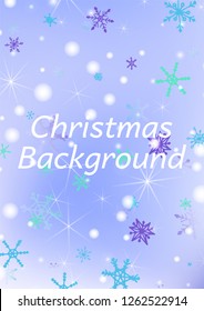 Christmas Texture with Lovely Snowflakes and Shiny Lights. Festive Background for Christmas Decoration, Banner, Poster. Vertical A4 Vector Background.