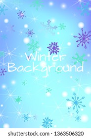 Christmas Texture with Pretty Snowflakes and Shiny Lights. Festive Background for Christmas Decoration, Banner, Card. Vertical A4 Vector Background.