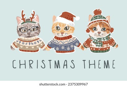 christmas theme slogan with cute cartoon kittens in christmas sweater vector illustration