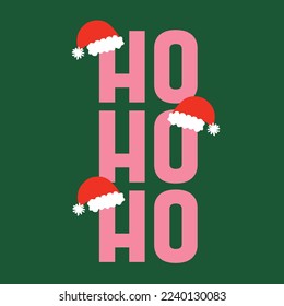 christmas themed Ho ho ho lettering santa claus hat, green background