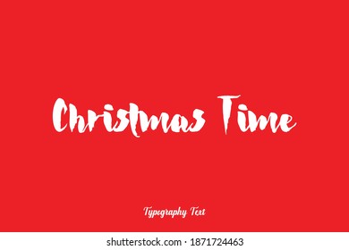 Christmas Time Bold Typography On Red Background