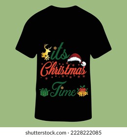 ITS CHRISTMAS TIME T-shirt Design for Men and Women, Vector Illustration.