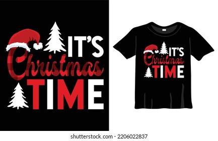 It's Christmas Time - T-Shirt Design Template with Christmas tree and Christmas pattern for Christmas Celebration. Good for Greeting cards, t-shirts, mugs, and gifts. For Men, Women, and Baby clothes
