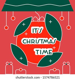 It's Christmas Time. Vector illustration. 