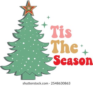 Christmas Tis The Season Sublimation Design