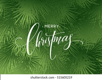 Christmas Tree Branches Border with handwriting Lettering. Vector Illustration EPS10