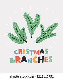 Christmas tree branches set for a Christmas decor. Branches close-up. Collection of Fir element. Funny hand drawn vector illustration isolated on white background.