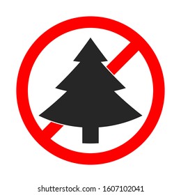 Christmas tree is forbidden. Red prohibition sign of Christmas tree. No Christmas tree sign on white background. Stop christmas tree icon. Vector icon isolated.