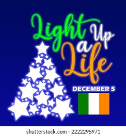 Christmas tree formed from stars emitting light with calligraphic text and flag of Ireland on dark blue background to celebrate Light up A Life on December 5 in Ireland