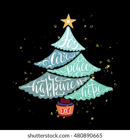 Christmas Tree greeting Card design with wishes hand drawn in silhouette - joy, love, happiness, hope, peace. Lettering illustration for poster, apparel, decoration, banner. Modern calligraphy. 