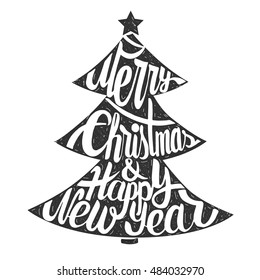 Christmas tree with hand drawn typography.  Merry Christmas and Happy New Year text. Vector illustration.