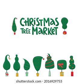 Christmas tree market lettering sign and Grinch tree  Vector stock illustration isolated white background for template design Christmas sale  greeting card  invitation  EPS10