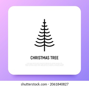 Christmas tree. Christmas and New Year  decoration. Minimalistic simple thin line icon. Vector illustration for greeting card
