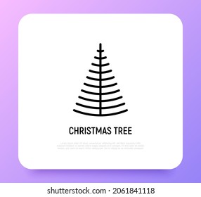 Christmas tree. Christmas and New Year  decoration. Minimalistic simple thin line icon. Vector illustration for greeting card