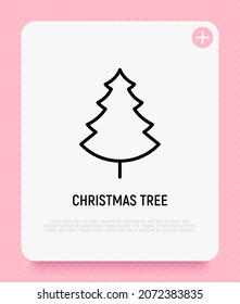 Christmas tree. Christmas and New Year  decoration. Minimalistic simple thin line icon. Vector illustration for greeting card