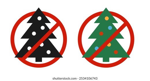 Christmas tree and prohibited circle sign. Christmas celebrating forbidden icon. Xmas ban symbol. Vector illustration isolated on white background.