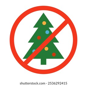 Christmas tree and prohibited circle sign. Christmas celebrating forbidden icon. Xmas ban symbol. Vector illustration isolated on white background.