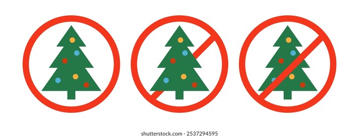 Christmas tree and prohibited circle sign. Christmas celebrating forbidden icon. Xmas ban symbol. Vector illustration isolated on white background.