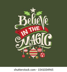 Christmas Tree With Quote. Believe In The Magic