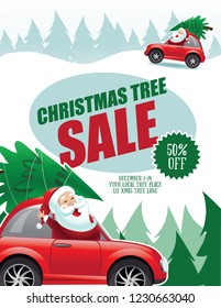 Christmas tree sale banner template with cartoon Santa Claus driving a cute car with his new Christmas tree tied to the top. Eps10 vector illustration.