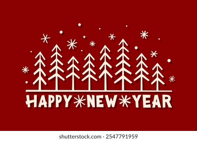 Christmas trees, snowflakes and text Happy New Year. Colored silhouette. Horizontal front view. Vector simple flat graphic hand drawn illustration. Isolated object on red background. Isolate.