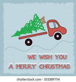 Christmas truck "we wish you a merry christmas" in vector