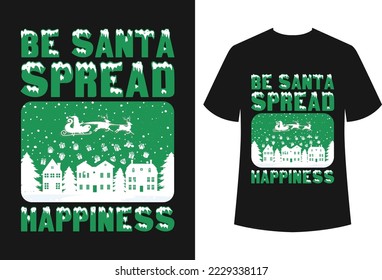 Christmas t-shirt design for all types of commercial use and also the file is easily editable. The design is best for t-shirt businesses and personal use.