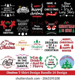 Christmas t-shirt design bundle. Christmas Quote vector lettering, typography. Vector print quotes for t-shirt