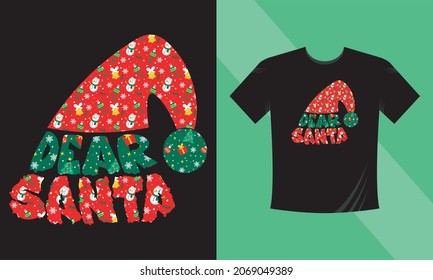Christmas Tshirt design Collection. Dear Santa Vector illustration isolated on white background. For Tshirts, mugs, baby prints and decoration.