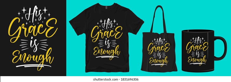 Christmas t-shirt design. Christmas merchandise designs. Christmas typography hand-drawn lettering for apparel fashion. Christian religion quotes saying for print.