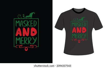 Christmas t-shirt design. Christmas merchandise designs. Christmas typography hand-drawn lettering for apparel fashion.
 Christian religion quotes saying for print.
