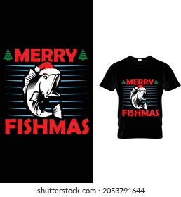 Christmas T-Shirt Design 
Merry Fishmas