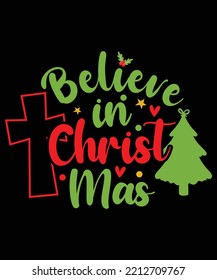 Christmas t-shirt design and print template. Easy to editable and high quality design.