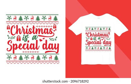 Christmas t-shirt design. Christmas is a special day. This design also can use in mugs, bags, stickers, backgrounds, and different print items.