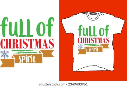 Christmas T-Shirt Design Template for Christmas Celebration. Good for Greeting cards, t-shirts, mugs, and gifts. For Men, Women, and Baby clothing