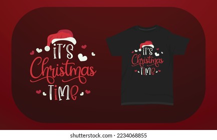 Christmas T-shirt Design It’s Christmas Time