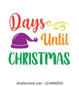 Christmas T-shirt Design Vector. Good for Clothes, Greeting Card, Poster, and Mug Design. Printable Vector Illustration, EPS 10.