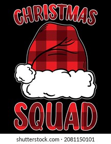 Christmas T-shirt Design Vector Graphic. Christmas squad. Merchandise designs, Sublimation SVG Cut File, Mugs, Print, sign, symbol, art, label, word, drawn, modern, isolated, drawing